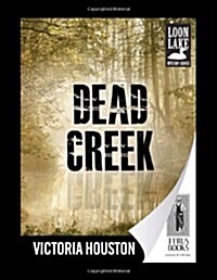 Dead Creek (Paperback)