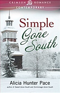 Simple Gone South (Paperback)