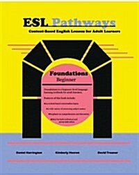 Esl Pathways (Book 1): Foundations (Paperback)