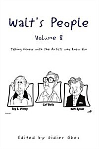 Walts People, Volume 8 (Paperback)
