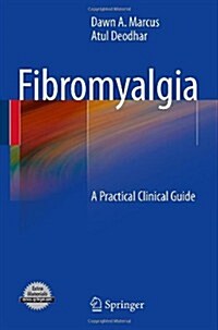 Fibromyalgia: A Practical Clinical Guide (Paperback)