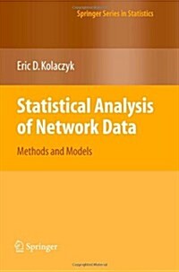 Statistical Analysis of Network Data: Methods and Models (Paperback)