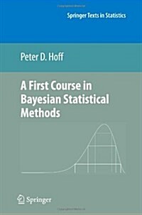 A First Course in Bayesian Statistical Methods (Paperback)