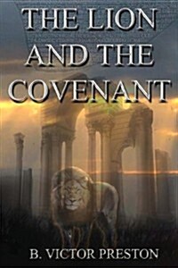 The Lion and the Covenant (Paperback)