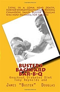 Busters Backyard Bar-b-q (Paperback)