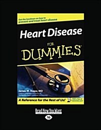 Heart Disease for Dummies (Large Print 16pt) (Paperback, 16th)