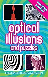 Optical Illusions and Puzzles (Spiral)