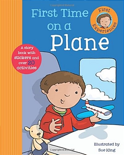 First Time on a Plane (First Experience Sticker Storybook) (Hardcover)