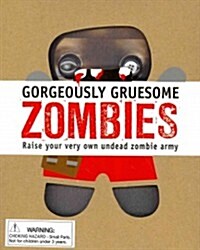 Gorgeously Gruesome Zombies (Paperback)