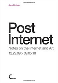 Post Internet (Paperback)