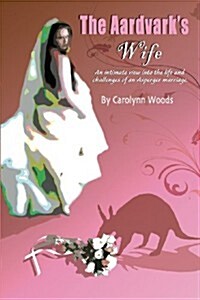 The Aardvarks Wife (Paperback)