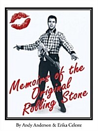 Memoirs of the Original Rolling Stone (Paperback)