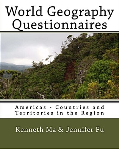 World Geography Questionnaires: Americas - Countries and Territories in the Region (Paperback)