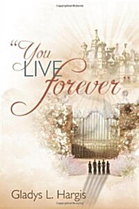 You Live Forever (Paperback)