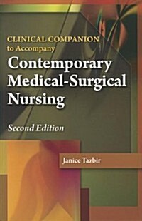 Contemporary Medical-Surgical Nursing : Clinical Companion (Paperback, 2)