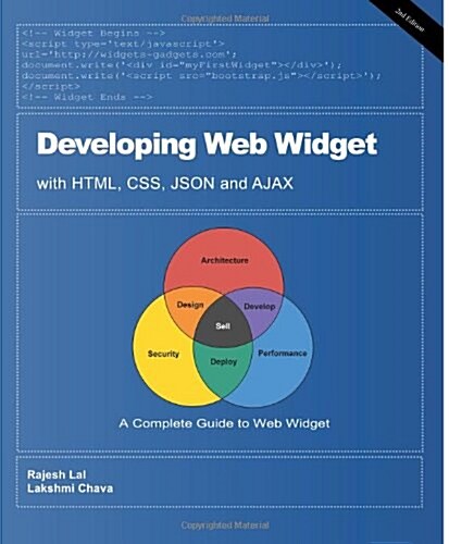 Developing Web Widget with HTML, CSS, Json and Ajax: A Complete Guide to Web Widget (Paperback)