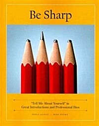 Be Sharp (Paperback)