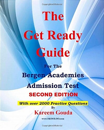 The Get Ready Guide for the Bergen Academies Admission Test (Paperback)