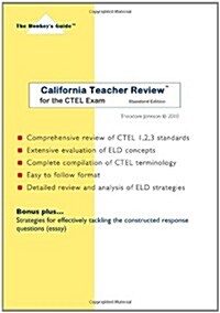 California Teacher Review(tm): For the Ctel Exam (Paperback)