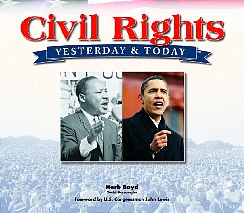 Civil Rights, Yesterday & Today (Hardcover)