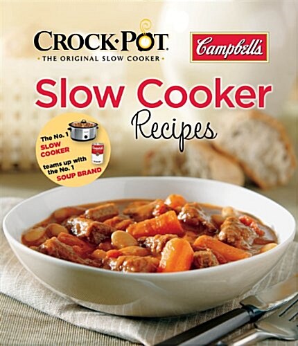 Crock Pot Campbells Slow Cooker Recipes (Paperback)