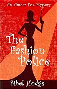 The Fashion Police (Paperback)