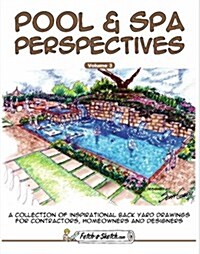 Pool & Spa Perspectives (Paperback)