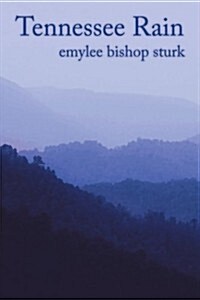 Tennessee Rain (Paperback)