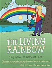 The Living Rainbow (Paperback)