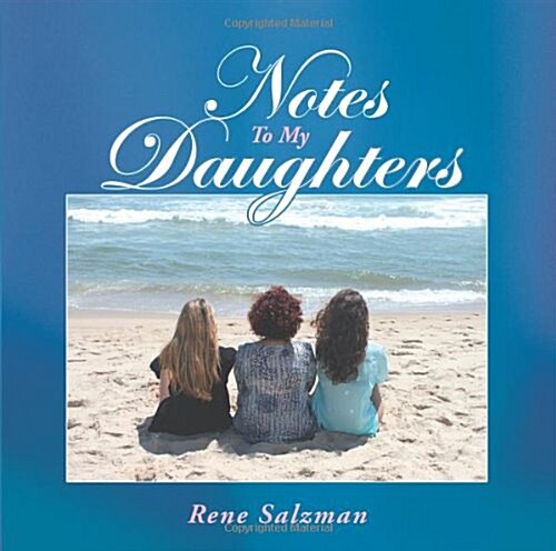 Notes to My Daughters (Paperback)