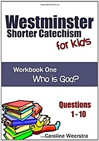 Westminster Shorter Catechism for Kids (Paperback)