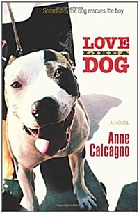 Love Like a Dog (Paperback)