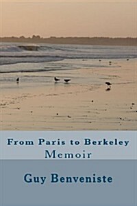 From Paris to Berkeley (Paperback)