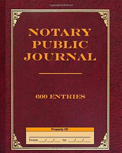 Notary Public Journal 600 Entries (Paperback)