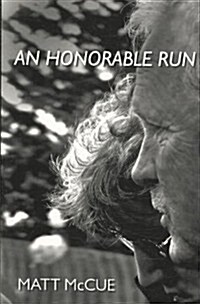 An Honorable Run (Paperback)