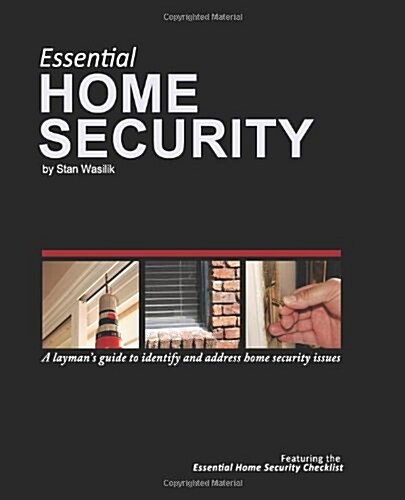 Essential Home Security: A Laymans Guide (Paperback)