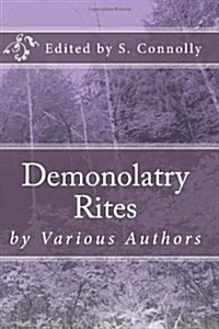 Demonolatry Rites (Paperback)