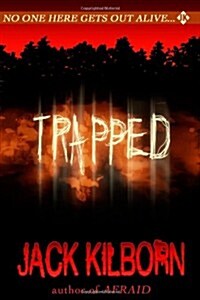 Trapped: A Novel of Terror (Paperback)