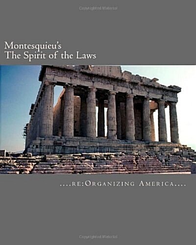 Montesquieus the Spirit of the Laws (Paperback)