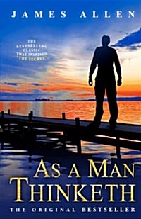 As a Man Thinketh (Paperback)