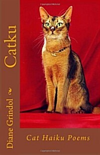 Catku: Cat Haiku Poems (Paperback)