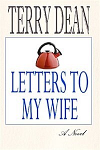 Letters to My Wife (Paperback)