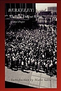 Berkeley: The New Student Revolt (Paperback)
