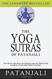 The Yoga Sutras of Patanjali (Paperback)