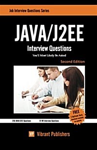 Java / J2ee Interview Questions Youll Most Likely Be Asked (Paperback)