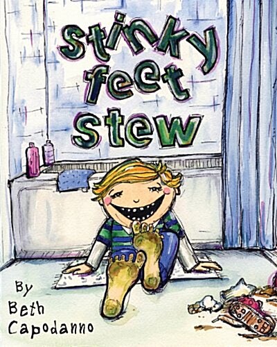 Stinky Feet Stew (Paperback)