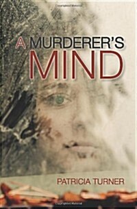 A Murderers Mind (Paperback)