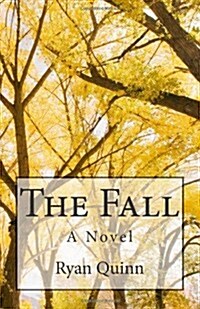 The Fall: A Novel (Paperback)