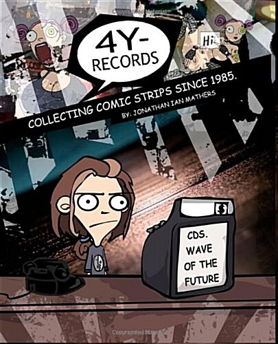 4y-Records: Collecting Comic Strips Since 1985. (Paperback)