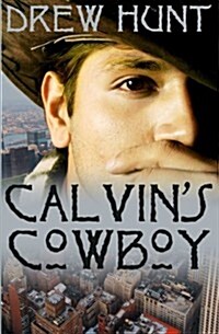 Calvins Cowboy (Paperback)